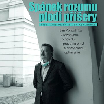 Obálka audioknihy Spánek rozumu plodí příšery