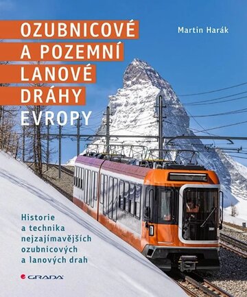 Obálka knihy Ozubnicové a pozemní lanové dráhy Evropy