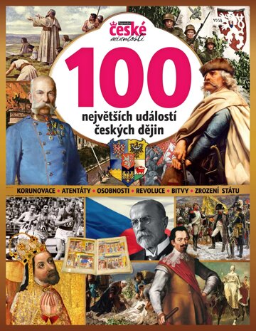 Tajemství české minulosti zima 2023 (č. 100)