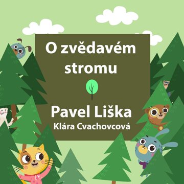 Obálka audioknihy O zvědavém stromu