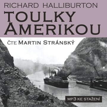 Obálka audioknihy Richard Halliburton: Toulky Amerikou