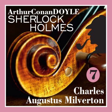 Obálka audioknihy Sherlock Holmes – Charles Augustus Milverton