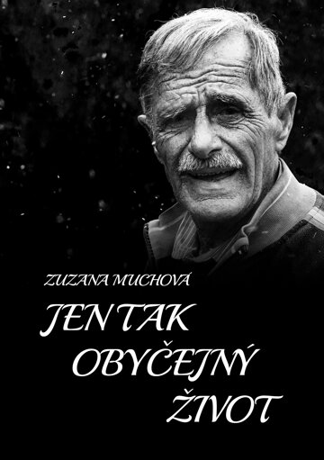 Obálka knihy Jen tak obyčejný život