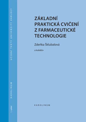 Obálka knihy Základní praktická cvičení z farmaceutické technologie