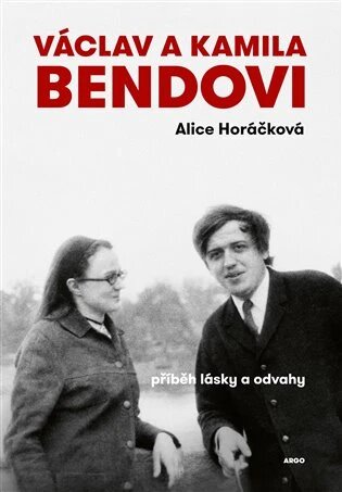 Obálka knihy Václav a Kamila Bendovi