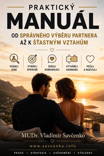 Obálka knihy Praktický manuál od správného výběru partnera až k šťastným vztahům.