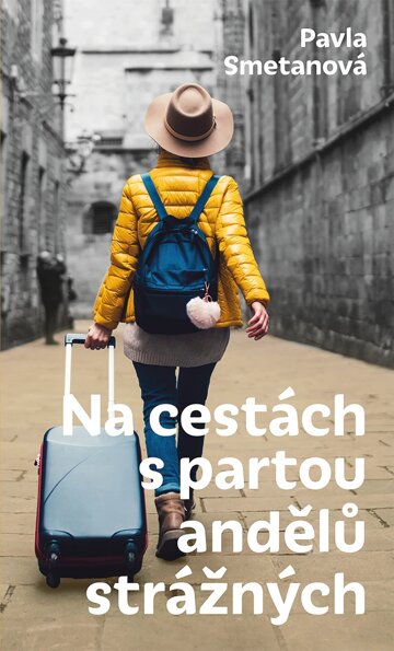 Obálka knihy Na cestách s partou andělů strážných