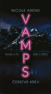 VAMPS: Čerstvá krev