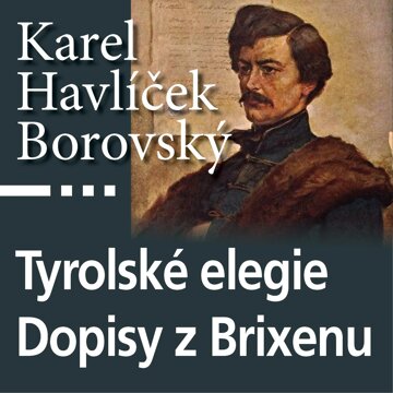 Obálka audioknihy Tyrolské elegie a Dopisy z Brixenu