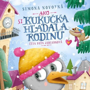 Obálka audioknihy Ako si kukučka hľadala rodinu