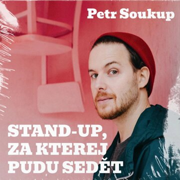 Obálka audioknihy Stand-up, za kterej pudu sedět