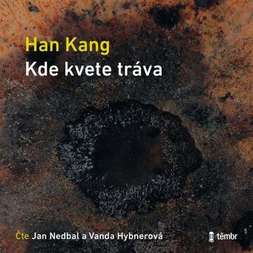 Obálka audioknihy Kde kvete tráva
