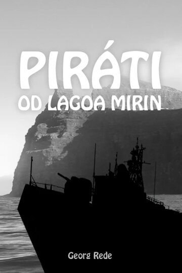 Obálka knihy Piráti z Lagoa Mirin