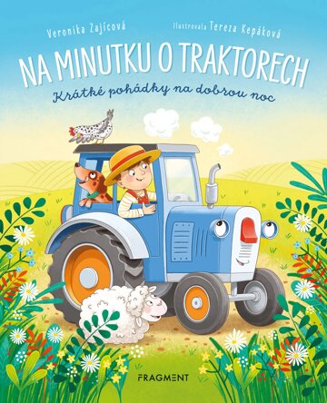 Obálka knihy Na minutku o traktorech