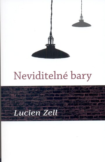 Obálka knihy Neviditelné bary