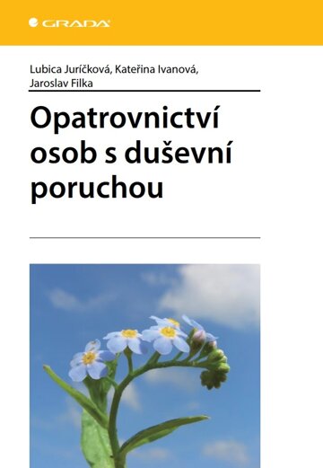 Obálka knihy Opatrovnictví osob s duševní poruchou