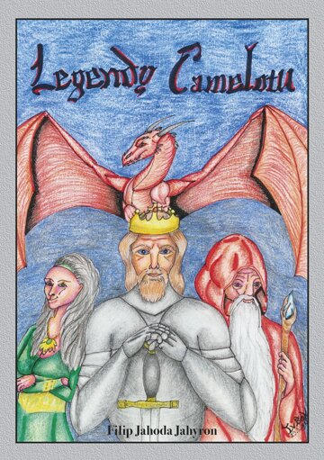 Obálka knihy Legendy Camelotu