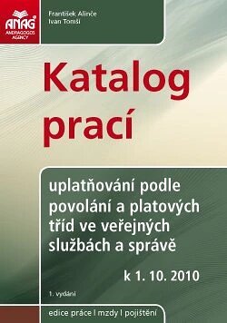 Obálka knihy Katalog prací – uplatňování podle povolání a platových tříd ve veřejných službách a správě od 1. 10. 2010