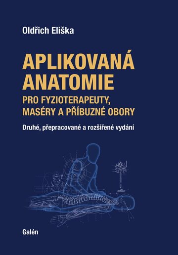 Obálka knihy Aplikovaná anatomie pro fyzioterapeuty, maséry a příbuzné obory