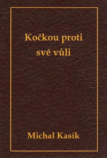 Obálka knihy Kočkou proti své vůli