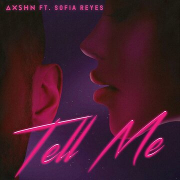 Obálka uvítací melodie Tell Me (feat. Sofia Reyes)
