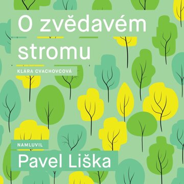 Obálka audioknihy O zvědavém stromu