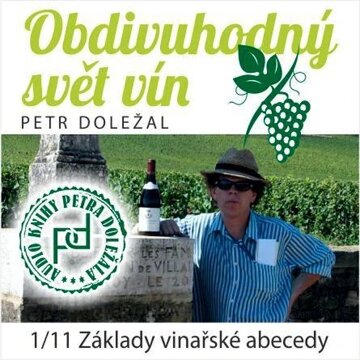 Obálka audioknihy Základy vinařské abecedy 1