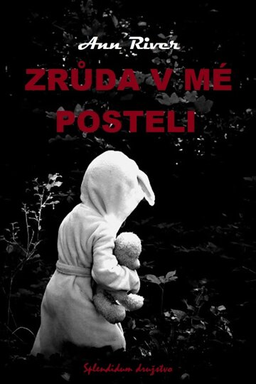 Obálka knihy Zrůda v mé posteli
