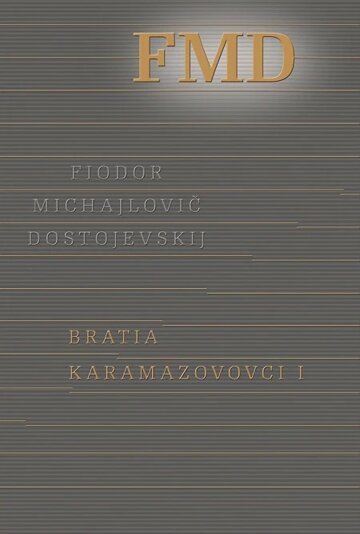 Obálka knihy Bratia Karamazovovci I