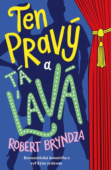 Obálka knihy Ten pravý a tá ľavá