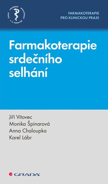 Obálka knihy Farmakoterapie srdečního selhání