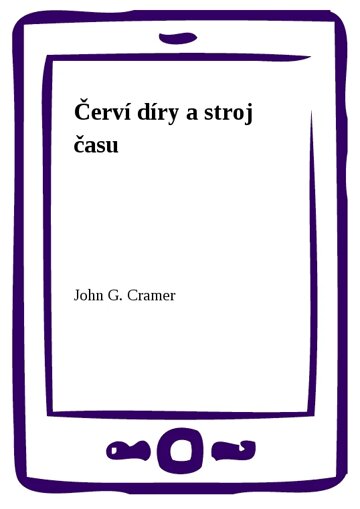 Obálka knihy Červí díry a stroj času