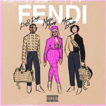 Obálka uvítací melodie Fendi (feat. Nicki Minaj & Murda Beatz)