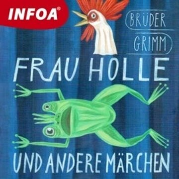 Obálka audioknihy Frau Holle und andere Marchen