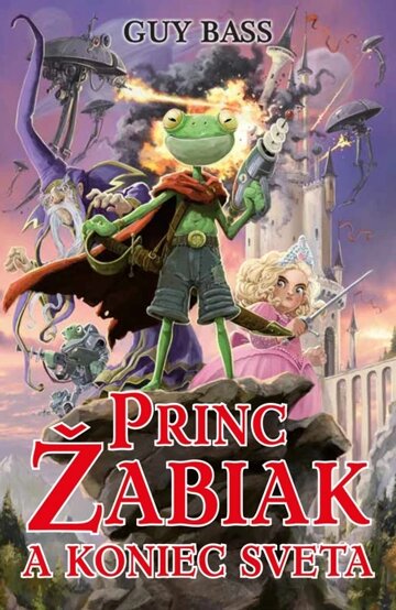 Obálka knihy Princ Žabiak a koniec sveta