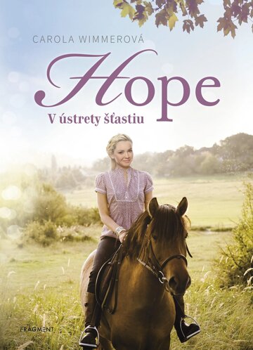 Obálka knihy Hope 1: V ústrety šťastiu