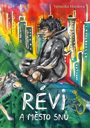 Obálka knihy Révi a Město snů