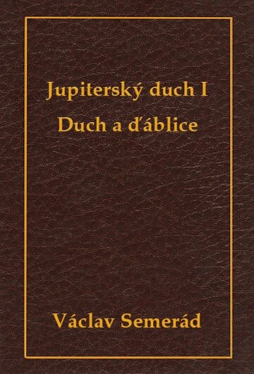 Obálka knihy Jupiterský duch I - Duch a ďáblice
