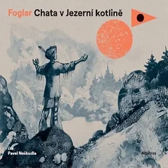 Obálka audioknihy Chata v Jezerní kotlině