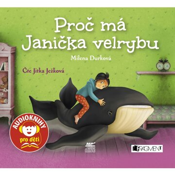 Obálka audioknihy Proč má Janička velrybu