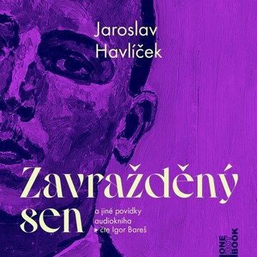 Obálka audioknihy Zavražděný sen a jiné povídky