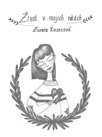 Obálka knihy Život v mojich rukách