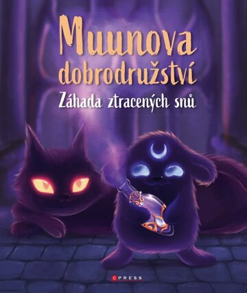 Obálka knihy Muunova dobrodružství: záhada ztracených snů