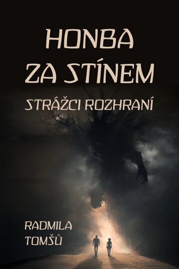 Obálka knihy Honba za stínem