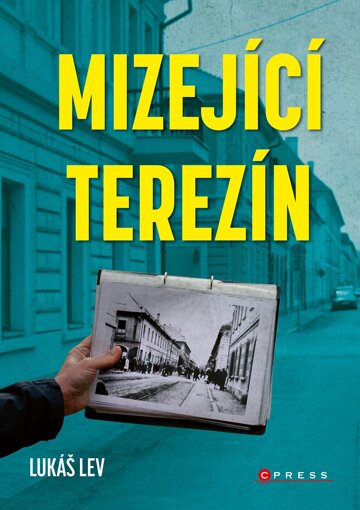 Obálka knihy Mizející Terezín