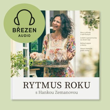 Obálka audioknihy Rytmus roku s Hankou Zemanovou - Březen