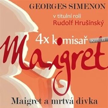 Obálka audioknihy Maigret a mrtvá dívka