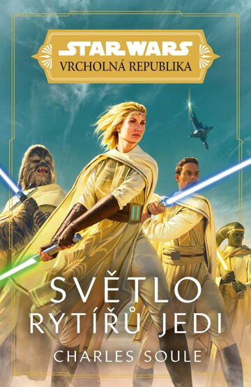 Obálka knihy Star Wars - Vrcholná Republika - Světlo rytířů Jedi