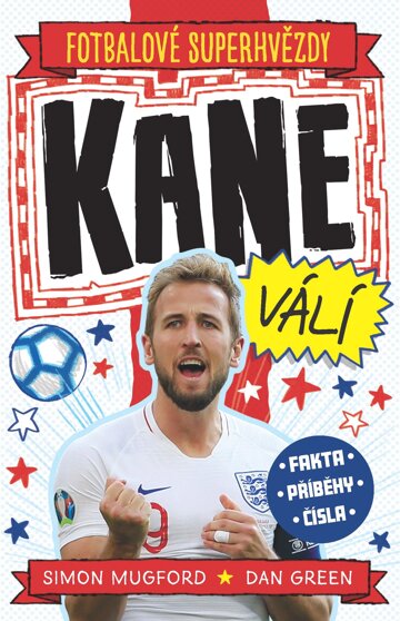 Obálka knihy Kane. Fotbalové superhvězdy