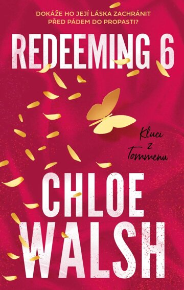 Obálka knihy Kluci z Tommenu: Redeeming 6